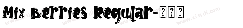 Mix Berries Regular字体转换